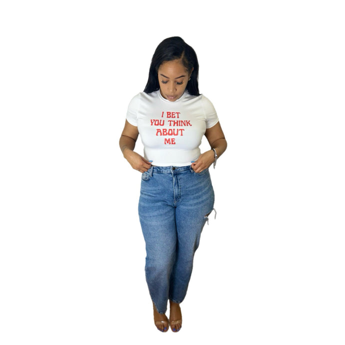 I Bet You Think About Me Crop Top